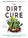 Cover image for The Dirt Cure